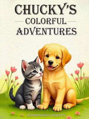 cover image of "Chucky's Colorful Adventures"